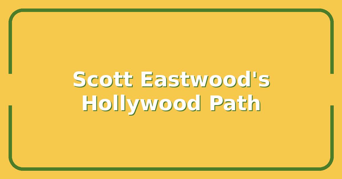 Scott Eastwood’s Net Worth, Career Moves, and How He’s Forging His Own Path in Hollywood