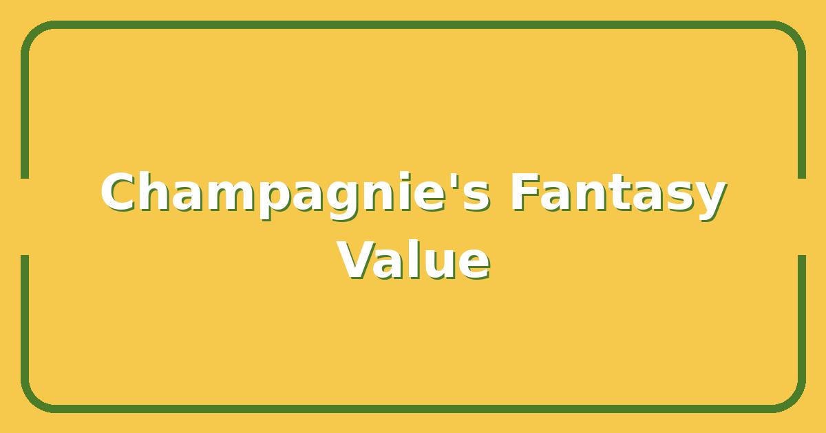 Champagnie’s 2025 Fantasy Outlook, Is He Worth a Draft Pick?