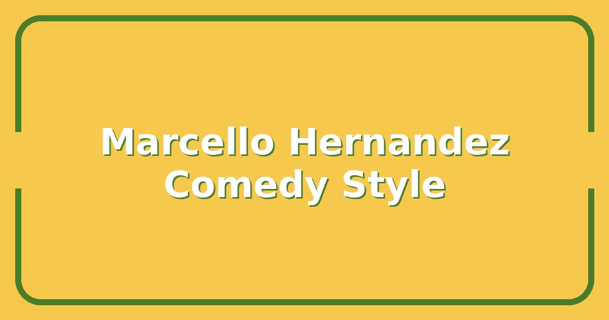 Marcello Hernandez, The Secret to His Viral Comedy Style