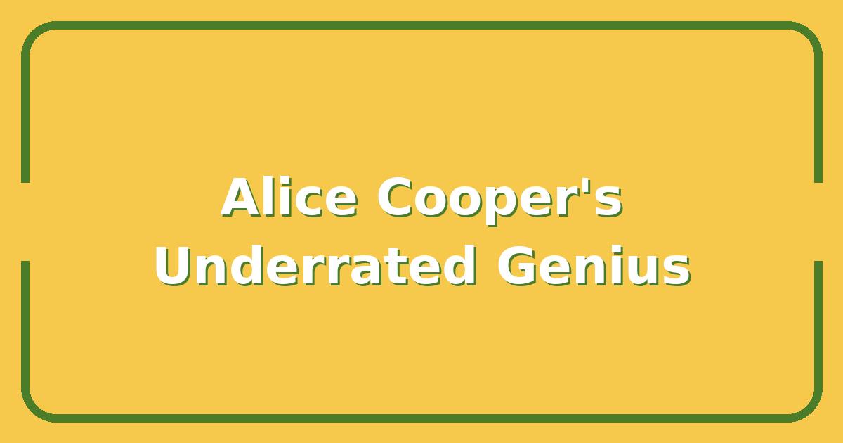 Alice Cooper’s 10 Most Underrated Songs That Prove He’s a Genius