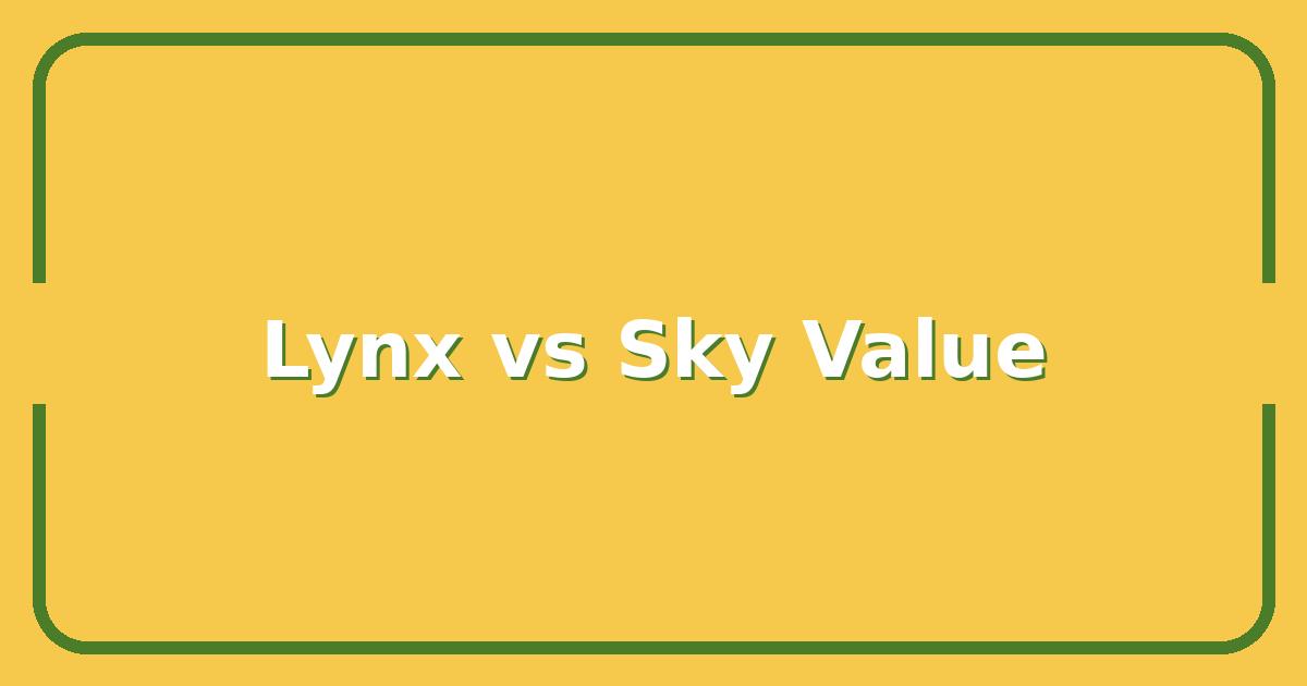 Lynx vs Sky, Which Wireless Provider Offers Better Value for Your Money?