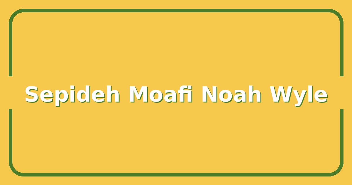 Is Sepideh Moafi Dating Noah Wyle? Inside Their Off-Screen Relationship