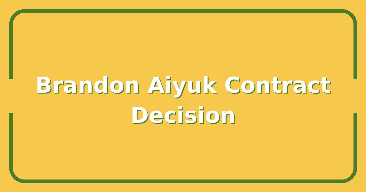 Brandon Aiyuk’s 2025 Salary, Will the 49ers Pay or Trade Him?