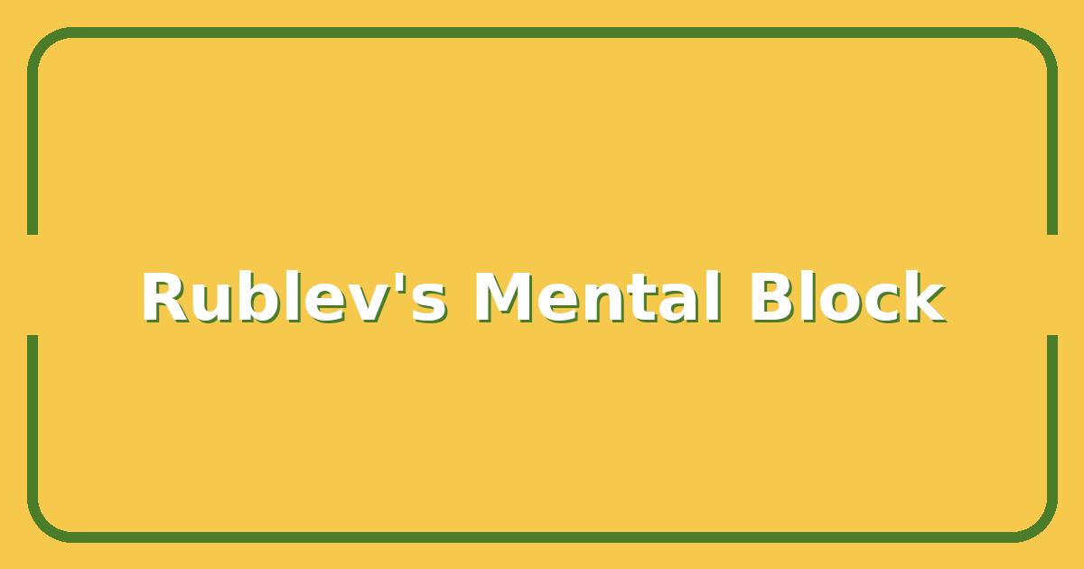 Andrey Rublev’s Mental Game, What Keeps Him from Grand Slam Glory?