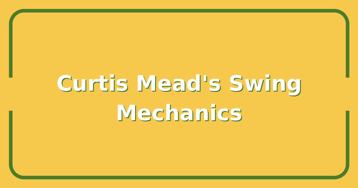 Curtis Mead’s Batting Mechanics, Why His Swing Could Dominate in 2025