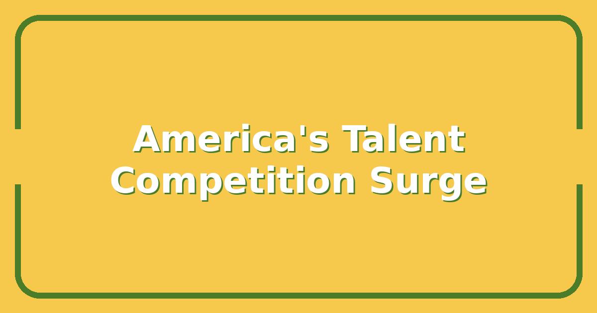 Why America’s Got Talent Auditions Are More Competitive Than Ever in 2025