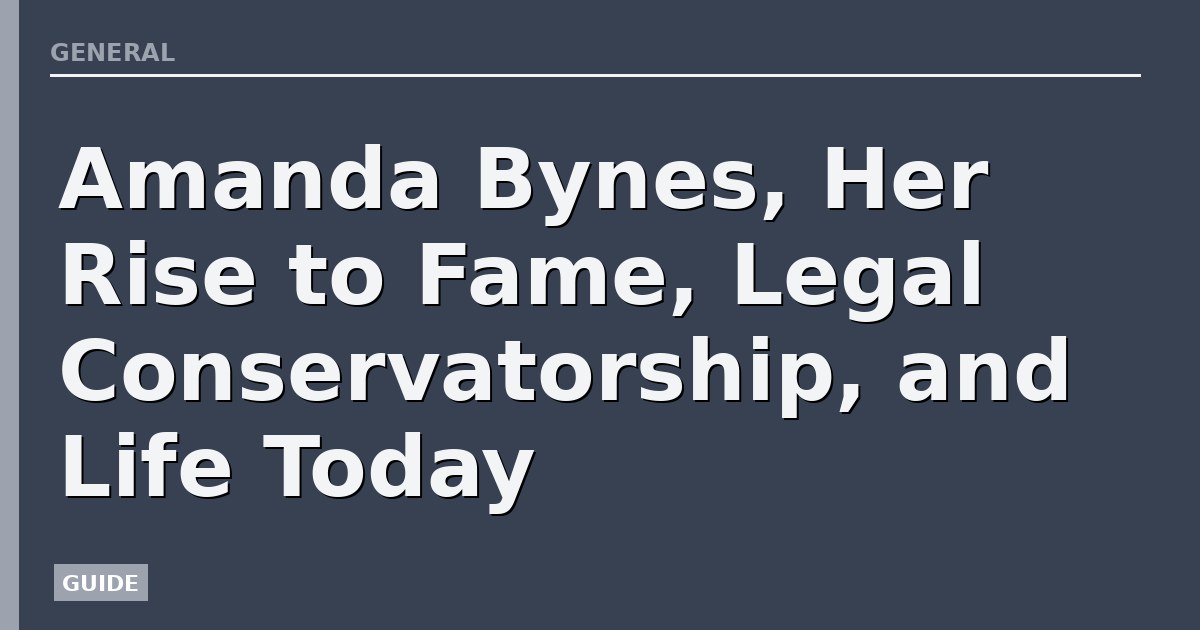 Amanda Bynes, Her Rise to Fame, Legal Conservatorship, and Life Today