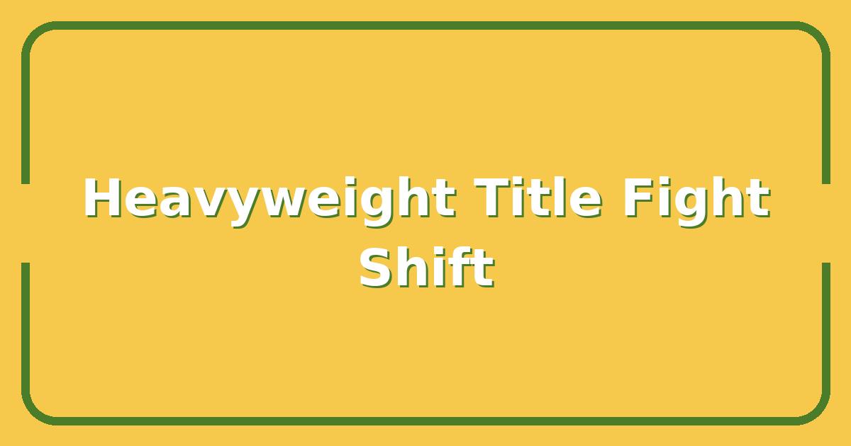 Boxing News Today: Why the Heavyweight Title Fight Just Changed Everything