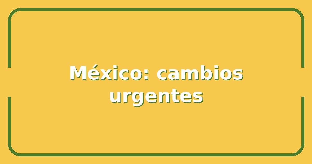 Selección de Fútbol de México, ¿Qué Cambios Necesita Antes del Mundial 2026?