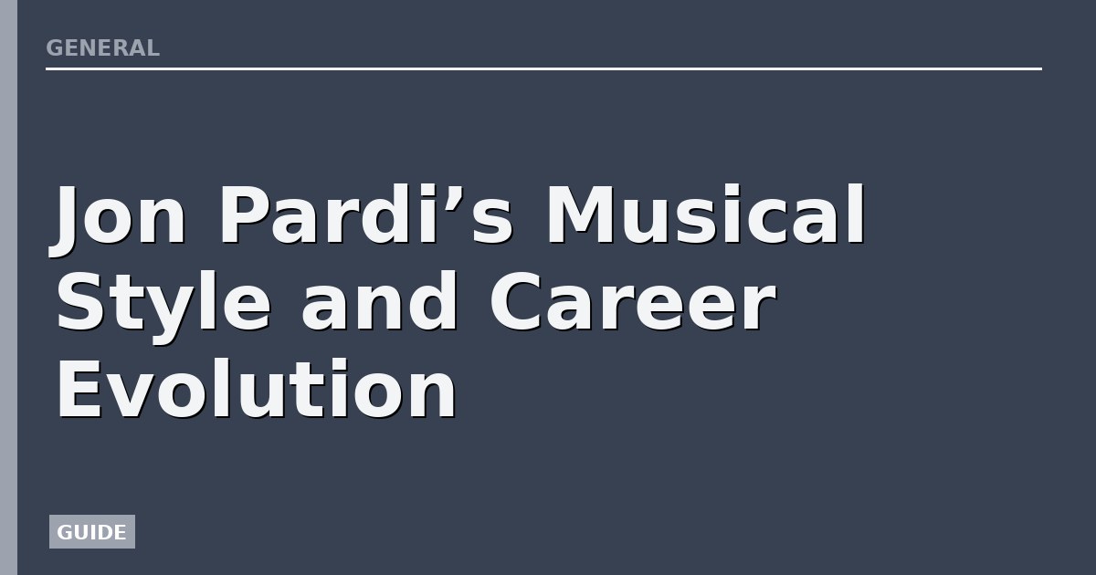 Jon Pardi’s Musical Style and Career Evolution