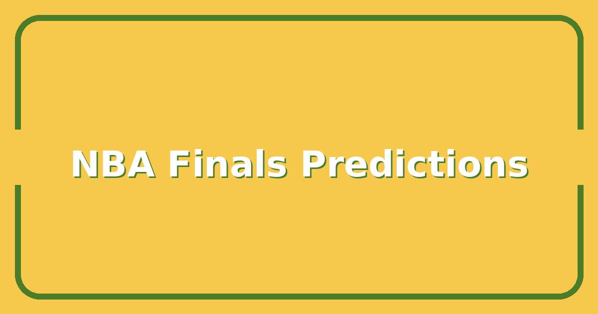 2025 NBA Finals Betting Odds & Predictions, Who Will Win the Championship?