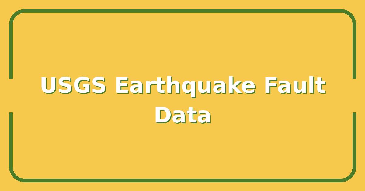 USGS Earthquake Data, What It Tells Us About the Next Big Fault Rupture